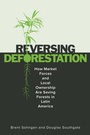 Cover: ReversingDeforestation - Stanford University Press