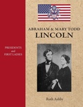 Cover: Presidents & First Ladies-Abraham & Mary Todd Lincoln - iBooks