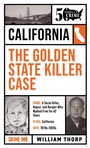 Cover: The Golden State Killer Case - Crime Ink
