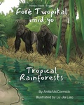 Cover: Tropical Rainforests (Haitian Creole-English) - Language Lizard, LLC