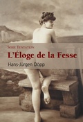 Cover: L'&eacute;loge de la fesse - Parkstone International