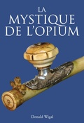 Cover: La mystique de l'Opium - Parkstone International