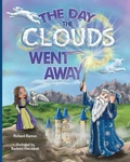 Cover: The Day the Clouds Went Away - Illustrated Audiobooks