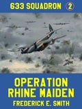 Cover: Operation Rhine Maiden - Thunderchild Publishing