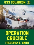 Cover: Operation Crucible - Thunderchild Publishing