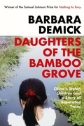 Cover: Daughters of the Bamboo Grove - Granta Publications