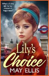 Enlarge image Cover: Lily's Choice - Boldwood Books Ltd