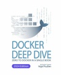 Cover: Docker Deep Dive - Packt Publishing Limited