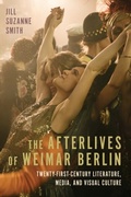 Cover: Afterlives of Weimar Berlin - Boydell & Brewer