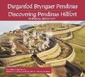 Cover: Discovering Pendinas Hillfort/ Daganfod Bryngaer Pendinas - Royal Commission on the Ancient & Historical Monuments of Wales