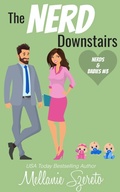 Cover: The Nerd Downstairs (Nerds & Babies, #3) - Mellanie Szereto