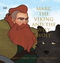 Cover: Marc the Viking and the Wily Wolf - Page Turner Books, Inc.