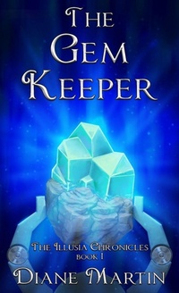 Enlarge image Cover: The Gem Keeper - Diane Martin