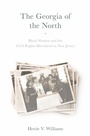 Cover: The Georgia of the North - Rutgers University Press