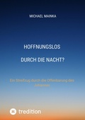 Abbildung von: Hoffnungslos durch die Nacht? - tredition