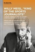 Bild: Willy Meisl, "King of the Sports Journalists" - De Gruyter Oldenbourg