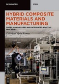 Cover: Hybrid Composite Materials and Manufacturing - De Gruyter