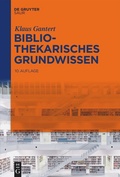 Cover: Bibliothekarisches Grundwissen - De Gruyter Saur