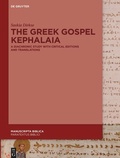 Cover: The Greek Gospel Kephalaia - De Gruyter
