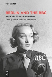 Enlarge image Cover: Berlin and the BBC - De Gruyter