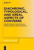 Cover: Diachronic, Typological, and Areal Aspects of Converbs - De Gruyter Mouton