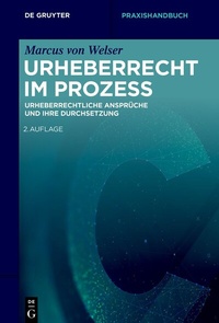 Abbildung von: Urheberrecht im Prozess - De Gruyter