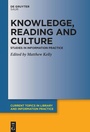 Cover: Knowledge, Reading and Culture - De Gruyter Saur