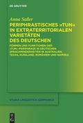 Cover: Periphrastisches "tun" in extraterritorialen Variet&auml;ten des Deutschen - De Gruyter
