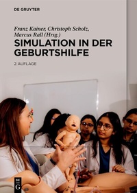 Abbildung von: Simulation in der Geburtshilfe - De Gruyter