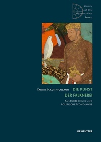 Abbildung von: Die Kunst der Falknerei - De Gruyter