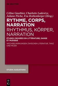 Enlarge image Cover: Rythme, corps, narration / Rhythmus, Körper, Narration - De Gruyter