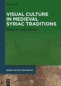 Cover: Visual Culture in Medieval Syriac Traditions - De Gruyter