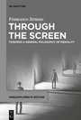 Cover: Through the Screen - De Gruyter