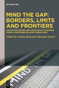 Bild: Mind the Gap: Borders, Limits and Frontiers - De Gruyter Oldenbourg