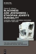 Cover: Blackness and Jewishness - Ethiopian Jewry's Durability - De Gruyter Oldenbourg