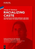 Abbildung von: Racializing Caste - De Gruyter Oldenbourg
