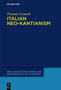 Abbildung von: Italian Neo-Kantianism - De Gruyter