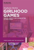 Cover: Girlhood Games - De Gruyter Oldenbourg
