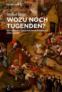 Abbildung von: Wozu noch Tugenden? - De Gruyter