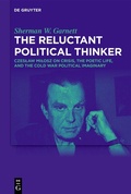 Cover: The Reluctant Political Thinker - De Gruyter