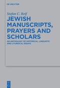 Cover: Jewish Manuscripts, Prayers and Scholars - De Gruyter