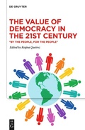 Cover: The Value of Democracy in the Twenty-First Century - De Gruyter