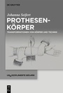 Cover: Prothesenkörper - De Gruyter