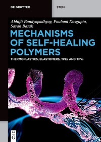 Abbildung von: Mechanisms of Self-Healing Polymers - De Gruyter