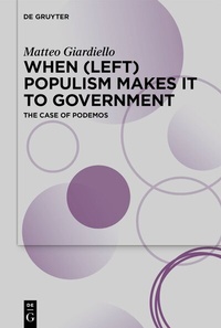 Abbildung von: When (Left) Populism Makes it to Government - De Gruyter
