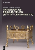 Cover: Handbook of Rasulid Yemen (13th-15th Centuries CE) - De Gruyter