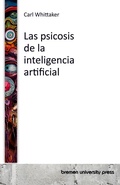 Cover: Las psicosis de la inteligencia artificial - Bremen University Press