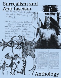 Abbildung von: Surrealism and Anti-fascism - Hatje Cantz Verlag