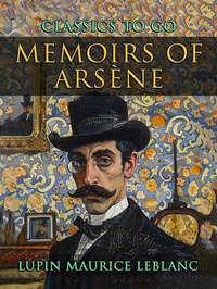 Abbildung von: Memoirs of Arsène Lupin - OTB eBook publishing