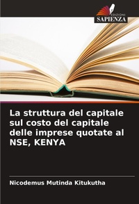 Abbildung von: La struttura del capitale sul costo del capitale delle imprese quotate al NSE, KENYA - Edizioni Sapienza